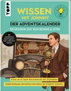 Cover-Bild zum Titel 'Wissen mit Johnny: Der Adventskalender. Die goldene Zeit von Bonnie und Clyde.' von 'Dieser. Johnny'