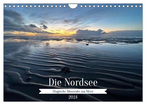 Die Nordsee - Magische Momente am Meer (Wandkalender 2024 DIN A4 quer), CALVENDO Monatskalender - Monique Jager