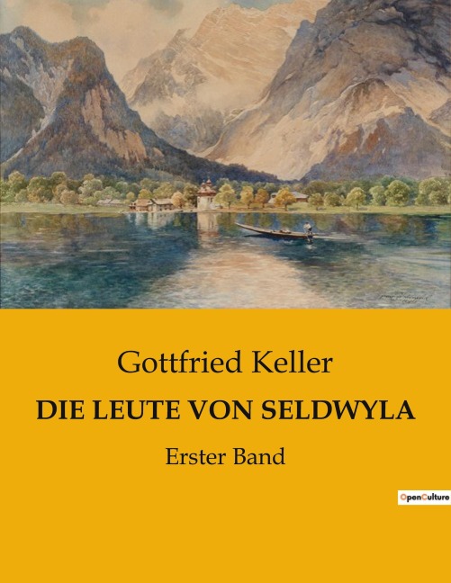 DIE LEUTE VON SELDWYLA - Gottfried Keller