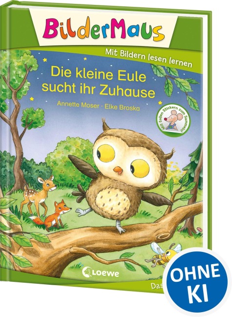 Bildermaus - Die kleine Eule sucht ihr Zuhause - Annette Moser