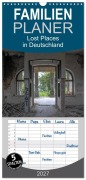 Cover-Bild zum Titel 'Familienplaner 2027 - Lost Places in Deutschland mit 5 Spalten (Wandkalender, 21 x 45 cm) CALVENDO' von 'Michael Schultes'