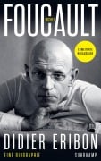 Cover-Bild zum Titel 'Michel Foucault' von 'Didier Eribon'
