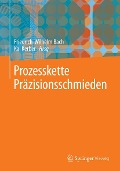 Cover-Bild zum Titel 'Prozesskette Präzisionsschmieden' von ''
