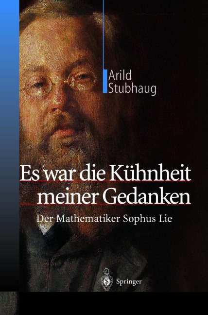 Es war die Kühnheit meiner Gedanken - Arild Stubhaug