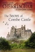 Cover-Bild zum Titel 'Cherringham - The Secret of Combe Castle' von 'Matthew Costello, Neil Richards'