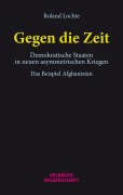 Cover-Bild zum Titel 'Gegen die Zeit' von 'Roland Lochte'