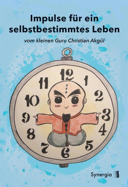 Impulse für ein selbstbestimmtes Leben - Christian Akgül