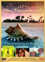 Das Traumhotel-Überraschung In Mexiko - Various