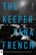Cover-Bild zum Titel 'The Keeper' von 'Tana French'