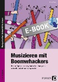 Cover-Bild zum Titel 'Musizieren mit Boomwhackers' von 'Nicole Weber'