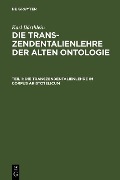 Die Transzendentalienlehre im Corpus Aristotelicum - Karl Bärthlein
