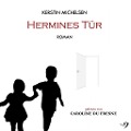 Cover-Bild zum Titel 'Hermines Tür' von 'Kerstin Michelsen'