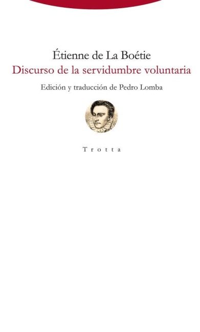 Discurso de la servidumbre voluntaria - Etienne De La Boëtie
