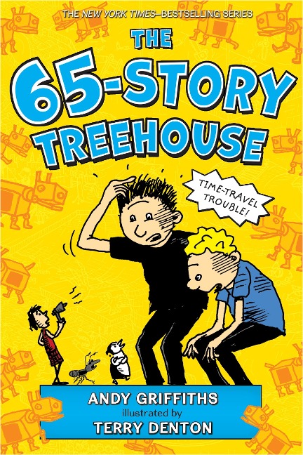 The 65-Story Treehouse - Andy Griffiths