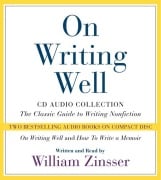 On Writing Well CD Audio Collection - William Zinsser