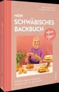 Cover-Bild zum Titel 'Oifach legger - Mein schwäbisches Backbuch' von 'Stefanie Biedermann'
