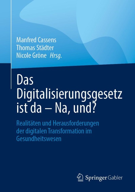 Das Digitalisierungsgesetz ist da - Na, und? - 