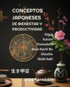 CONCEPTOS JAPONESES DE BIENESTAR Y PRODUCTIVIDAD (SELFHELP, #1) - Erox Termidor