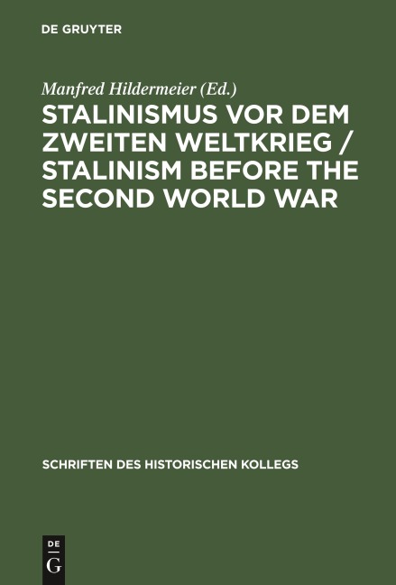 Stalinismus vor dem Zweiten Weltkrieg / Stalinism before the Second World War - 