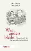 Cover-Bild zum Titel 'Was anders bleibt' von 'Paul Ziemiak, Georg Milde'
