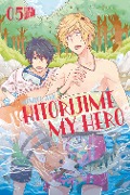 Cover-Bild zum Titel 'Hitorijime my Hero 5' von 'Memeco Arii'