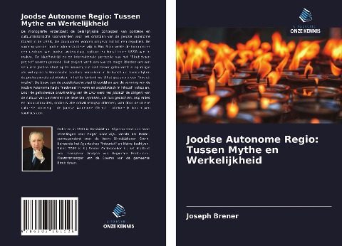 Joodse Autonome Regio: Tussen Mythe en Werkelijkheid - Joseph Brener