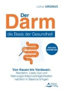 Cover-Bild zum Titel 'Der Darm - die Basis der Gesundheit' von 'Lothar Ursinus'
