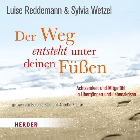 Der Weg entsteht unter deinen Füßen - Luise Reddemann, Sylvia Wetzel