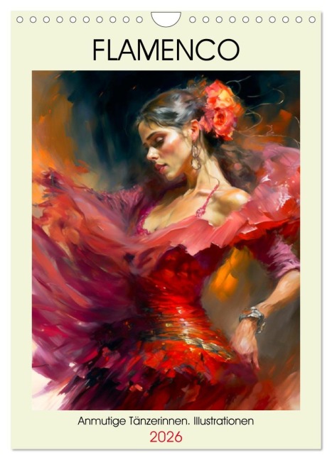 Flamenco. Anmutige Tänzerinnen. Illustrationen (Wandkalender 2026 DIN A4 hoch), CALVENDO Monatskalender - Rose Hurley