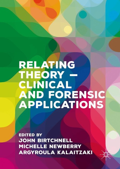 Relating Theory - Clinical and Forensic Applications - 