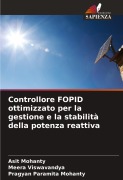 Cover-Bild zum Titel 'Controllore FOPID ottimizzato per la gestione e la stabilità della potenza reattiva' von 'Asit Mohanty, Meera Viswavandya, Pragyan Paramita Mohanty'