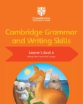 Cover-Bild zum Titel 'Cambridge Grammar and Writing Skills Learner's Book 6' von 'Wendy Wren, Sarah Lindsay'