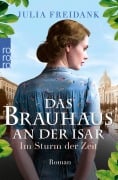Cover-Bild zum Titel 'Das Brauhaus an der Isar: Im Sturm der Zeit' von 'Julia Freidank'