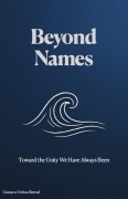 Cover-Bild zum Titel 'Beyond Names' von 'Gustavo'