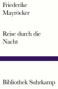 Cover-Bild zum Titel 'Reise durch die Nacht' von 'Friederike Mayröcker'