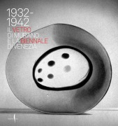 Cover-Bild zum Titel '1932-1942. Il vetro di Murano e la Biennale di Venezia' von ''