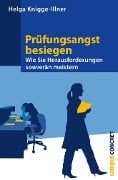 Cover-Bild zum Titel 'Prüfungsangst besiegen' von 'Helga Knigge-Illner'