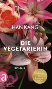 Cover-Bild zum Titel 'Die Vegetarierin' von 'Han Kang'