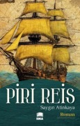 Cover-Bild zum Titel 'Piri Reis' von 'Saygin Atinkaya'