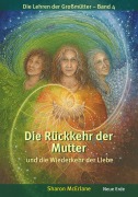 Cover-Bild zum Titel 'Die Rückkehr der Mutter' von 'Sharon McErlane'