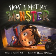 Cover-Bild zum Titel 'How I Met My Monster' von 'Amanda Noll'