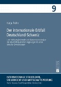 Der internationale Erbfall Deutschland-Schweiz - Frohr Katja Frohr