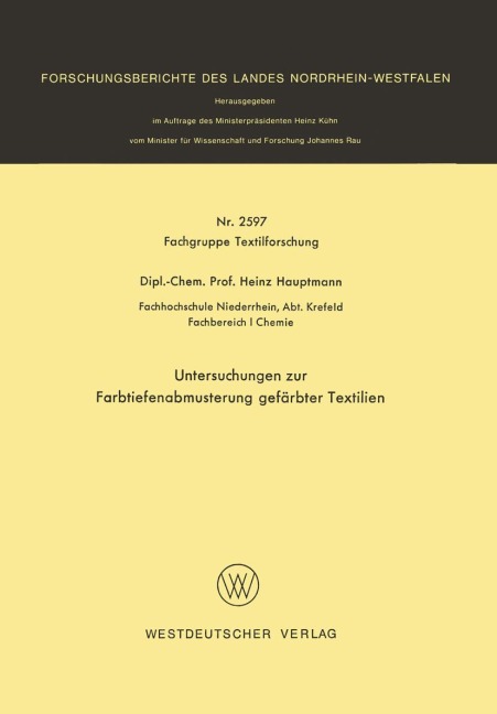 Untersuchungen zur Farbtiefenabmusterung gefärbter Textilien - Heinz Hauptmann