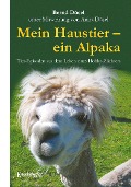 Cover-Bild zum Titel 'Mein Haustier - ein Alpaka' von 'Bernd Düsel'