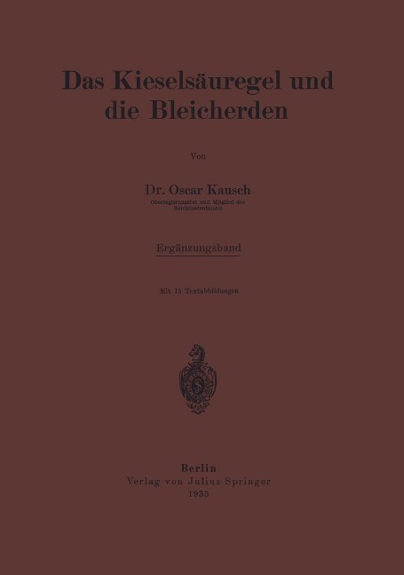 Das Kieselsäuregel und die Bleicherden - Oscar Kausch