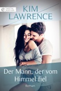 Cover-Bild zum Titel 'Der Mann, der vom Himmel fiel' von 'Kim Lawrence'