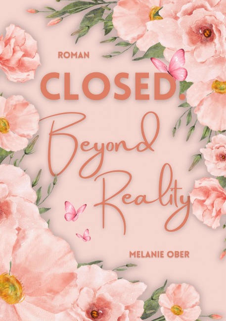 Closed. Beyond Reality - Melanie Ober