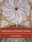 Cover-Bild zum Titel 'Intimacies of Global Sufism' von 'Peyvand Firouzeh'