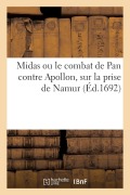 Cover-Bild zum Titel 'Midas ou le combat de Pan contre Apollon, sur la prise de Namur' von 'D L'