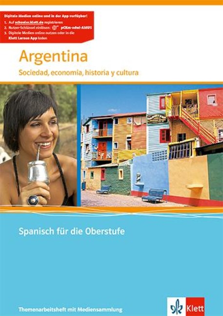 Argentina. Sociedad, economía, historia y cultura.Themenarbeitsheft mit Mediensammlung Klasse 11-13 - 